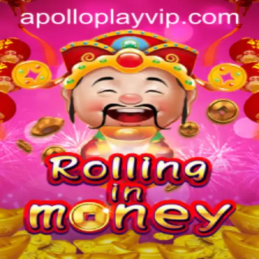 Discover the Thrills of RollingInMoney with APOLLOPLAY