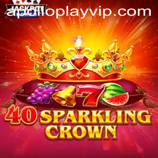 40SparklingCrown: A Dazzling Experience with APOLLOPLAY